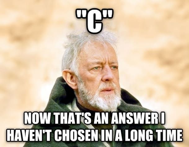 C-is-the-answer-Test-Meme.jpg