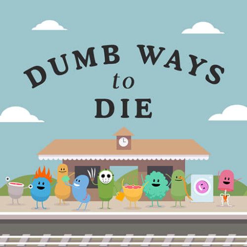 dumb-ways-to-die-original-3-m500x500.jpeg